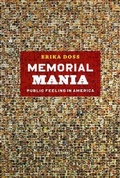 Cover: Memorial Mania - University of Chicago Press