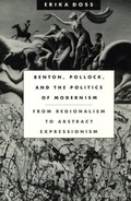 Cover: Benton, Pollock, and the Politics of Modernism - University of Chicago Press