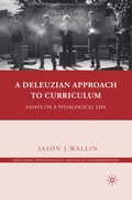 Cover: A Deleuzian Approach to Curriculum - Palgrave MacMillan