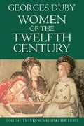 Cover: Women of the Twelfth Century: Remembering the Dead v. 2 - University of Chicago Press