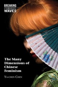 Cover: The Many Dimensions of Chinese Feminism - Palgrave MacMillan