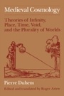 Cover: Medieval Cosmology - University of Chicago Press