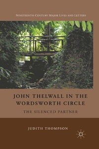 Enlarge image Cover: John Thelwall in the Wordsworth Circle - Palgrave MacMillan