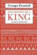 Cover: The Destiny of a King - University of Chicago Press