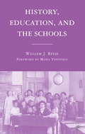 Cover: History, Education, and the Schools - Palgrave MacMillan