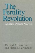 Cover: The Fertility Revolution - University of Chicago Press
