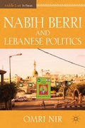 Cover: Nabih Berri and Lebanese Politics - Palgrave MacMillan