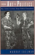 Cover: From Art to Politics - University of Chicago Press
