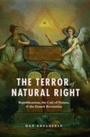 Cover: Terror of Natural Right - University of Chicago Press