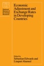 Cover: Economic Adjustment and Exchange Rates in Developing Countries - University of Chicago Press