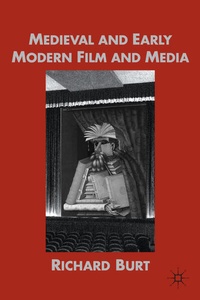 Enlarge image Cover: Medieval and Early Modern Film and Media - Palgrave MacMillan