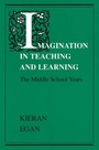 Cover: Imagination in Teaching & Learning (Paper Only) - University of Chicago Press