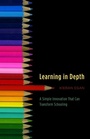 Cover: Learning in Depth - University of Chicago Press