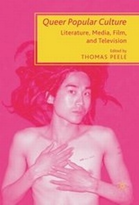 Enlarge image Cover: Queer Popular Culture - Palgrave Macmillan