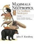 Cover: Mammals of the Neotropics - University of Chicago Press