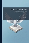 Cover: Theses Theol. de Induratione... - Nabu Press