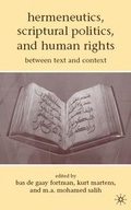 Cover: Hermeneutics, Scriptural Politics, and Human Rights - Palgrave MacMillan