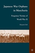 Cover: Japanese War Orphans in Manchuria - Palgrave MacMillan