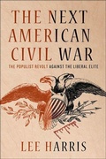 Cover: The Next American Civil War - St. Martin's Press