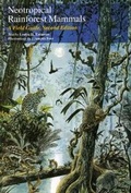 Cover: Neotropical Rainforest Mammals - University of Chicago Press