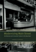 Cover: Modernizing Main Street - University of Chicago Press