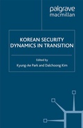 Cover: Korean Security Dynamics in Transition - Palgrave MacMillan