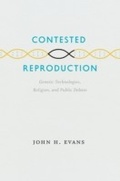 Cover: Contested Reproduction - University of Chicago Press