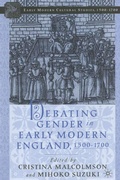 Cover: Debating Gender in Early Modern England, 1500-1700 - St Martin's Press