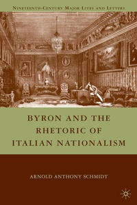 Enlarge image Cover: Byron and the Rhetoric of Italian Nationalism - Palgrave MacMillan