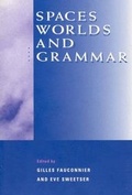 Cover: Spaces, Worlds, and Grammar - University of Chicago Press