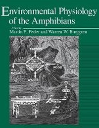 Abbildung von: Environmental Physiology of the Amphibians - University of Chicago Press