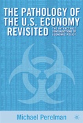 Cover: The Pathology of the U.S. Economy Revisited - Palgrave MacMillan