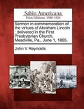 Cover: Sermon in Commemoration of the Virtues of Abraham Lincoln - Gale, Sabin Americana