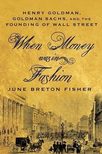 Abbildung von: When Money Was In Fashion - St. Martin's Press