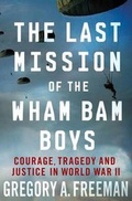Cover: Last Mission of the Wham Bam Boys - Palgrave Macmillan