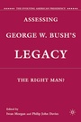 Cover: Assessing George W. Bush's Legacy - Palgrave MacMillan