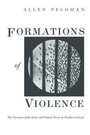 Cover: Formations of Violence - University of Chicago Press