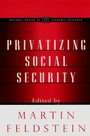 Cover: Privatizing Social Security - University of Chicago Press