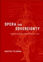 Cover: Opera and Sovereignty - University of Chicago Press