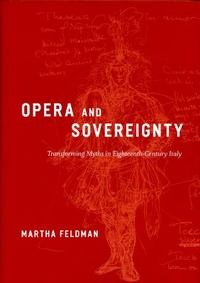 Enlarge image Cover: Opera and Sovereignty - University of Chicago Press