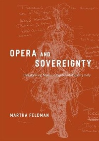 Enlarge image Cover: Opera and Sovereignty - University of Chicago Press