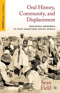 Enlarge image Cover: Oral History, Community, and Displacement - Palgrave MacMillan