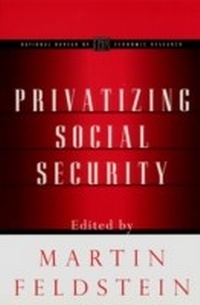 Enlarge image Cover: Privatizing Social Security - University of Chicago Press