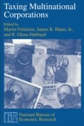 Cover: Taxing Multinational Corporations - University of Chicago Press