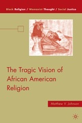 Cover: The Tragic Vision of African American Religion - Palgrave MacMillan