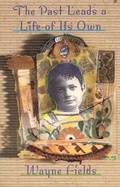 Cover: The Past Leads a Life of Its Own - University of Chicago Press