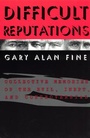 Bild: Difficult Reputations - University of Chicago Press