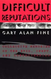 Bild vergrößern Bild: Difficult Reputations - University of Chicago Press