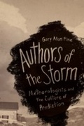 Cover: Authors of the Storm - University of Chicago Press