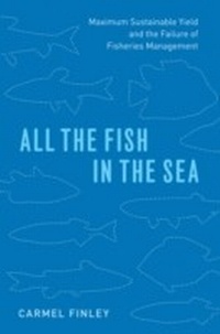 Abbildung von: All the Fish in the Sea - University of Chicago Press